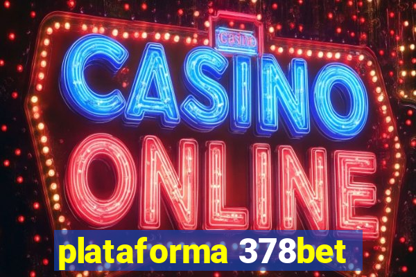 plataforma 378bet